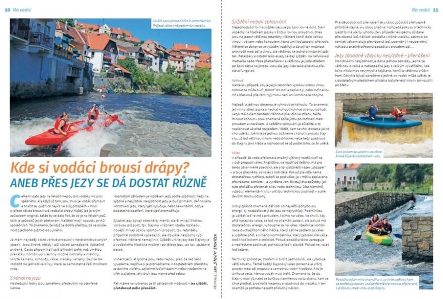 Kde si vodáci brousí drápy...