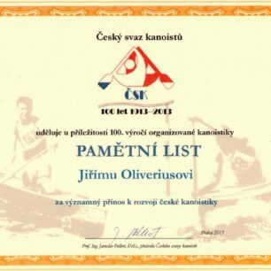 V roce 2013 obdržel Jirka od ČSK pamětní list za významný přínos k rozvoji české kanoistiky.