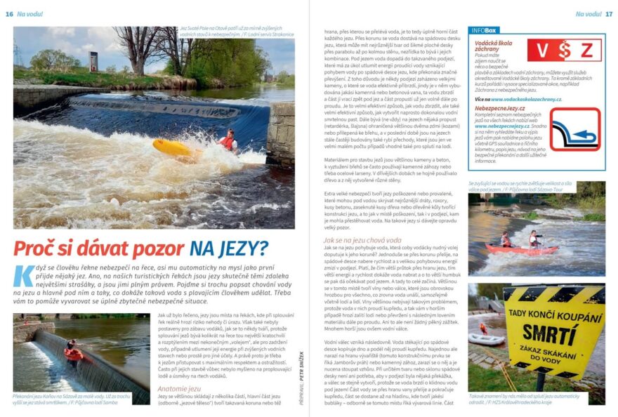 Proč si dávat pozor na jezy?