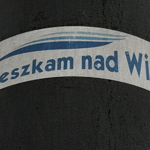 Typický slogan na březích Visly.