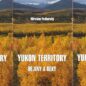 KNIHA: Yukon Territory: Dějiny a řeky