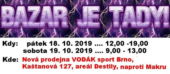 VODÁK sport Brno se přestěhoval na novou adresu a zve na podzimní bazar