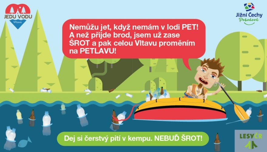 Nemůžu jet, když nemám v lodi PET